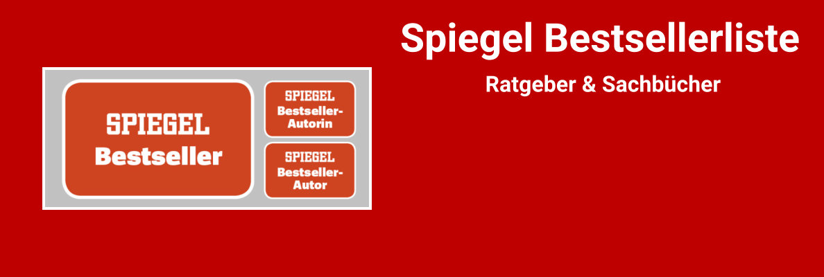 Spiegel Bestsellerliste Sachbücher und Ratgeber